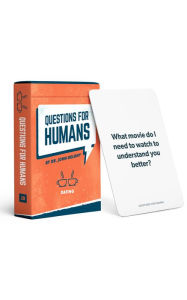 Title: Questions for Humans: Dating, Author: John Delony