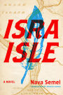 Isra-Isle: A Novel
