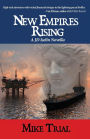 New Empires Rising