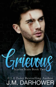 Title: Grievous, Author: J M Darhower