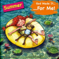 Title: God made it for me - seasons - summer: Child's prayers of thankfulness for the things they love best about summer, Author: Nicoletta Antonia