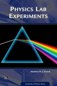 Title: Physics Lab Experiments, Author: Matthew French