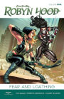 Robyn Hood, Volume 4: Fear & Loathing