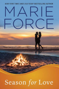 Title: Season for Love (Gansett Island Series #6), Author: Marie Force