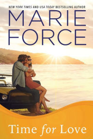 Title: Time for Love (Gansett Island Series #9), Author: Marie Force