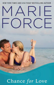 Title: Chance for Love (Gansett Island Series #10.5), Author: Marie Force