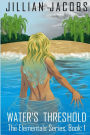 Water's Threshold