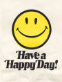 Have a Happy Day! - Hooligan Ruth Encouragement Card