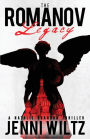 The Romanov Legacy: A Natalie Brandon Thriller