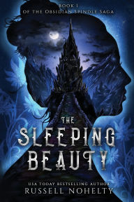 Title: The Sleeping Beauty, Author: Russell Nohelty