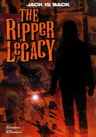 Title: The Ripper Legacy, Author: Jim Alexander