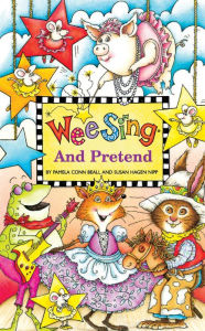 Title: Wee Sing and Pretend, Author: Pamela Conn Beall