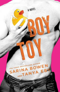 Title: Boy Toy, Author: Sarina Bowen