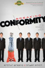 Breaking Conformity