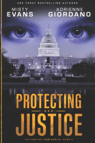 Title: Protecting Justice, Author: Misty Evans