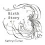 Birth Story