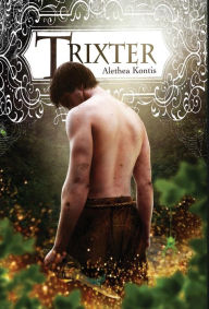 Title: Trixter, Author: Alethea Kontis