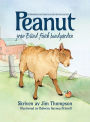 Peanut of Blind Faith Farm : The Heartwarming True Story of a Little Blind Lamb