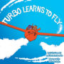 Turbo Learns to Fly