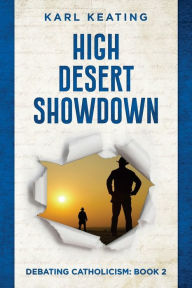 Title: High Desert Showdown, Author: Karl Keating