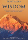 Wisdom: Life Lessons from the World's Wisest (and Richest) Man