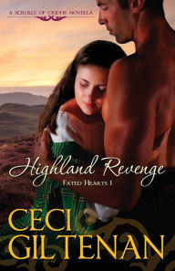 Title: Highland Revenge, Author: Ceci Giltenan