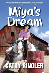 Title: Miya's Dream, Author: Cathy Ringler