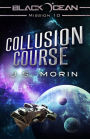 Collusion Course: Mission 10