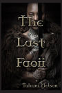 The Last Faoii