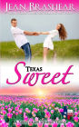 Texas Sweet: Sweetgrass Springs Stories