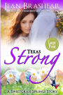 Texas Strong (Large Print Edition): A Sweetgrass Springs Story