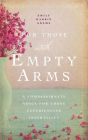 For Those With Empty Arms