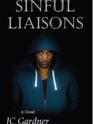 Title: Sinful Liaisons, Author: JC Gardner