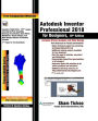 Autodesk Inventor Professional 2018 for Designers