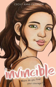 Title: Invincible: (Invisible Book 2), Author: Cecily Anne Paterson