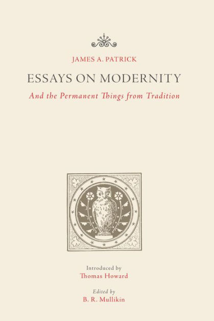 essay modernity vs tradition essay modernity vs tradition