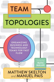 Title: Team Topologies: Organizing Business and Technology Teams for Fast Flow, Author: Matthew Skelton CEO of Conflux and co-author of Team Topologies