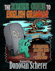 Title: The Zombie Guide to English, Author: Donovan Scherer