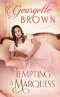 Tempting A Marquess