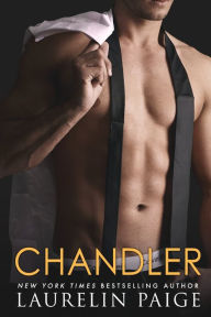Title: Chandler, Author: Laurelin Paige