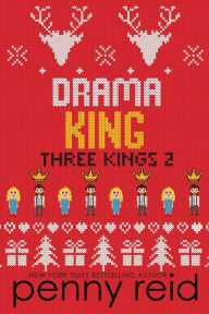 Title: Drama King, Author: Penny Reid