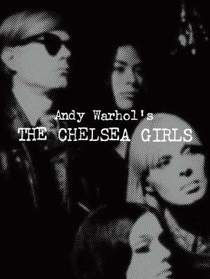 Andy Warhol's The Chelsea Girls by Andy Warhol, Hardcover