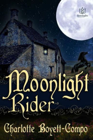 Title: Moonlight Rider, Author: Charlotte Boyett-Compo