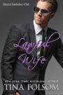 Lawful Wife (Eternal Bachelors Club #3)