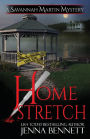 Home Stretch: A Savannah Martin Novel