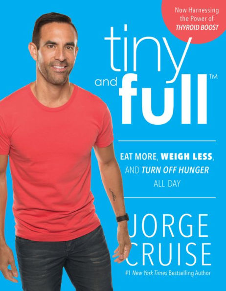 Tiny and Full: Discover Why Only Eating a Vegan Breakfast Will Keep You Tiny and Full for Life