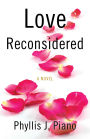 Love Reconsidered: A Novel