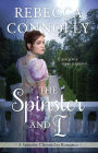 The Spinster and I (Spinster Chronicles #2)