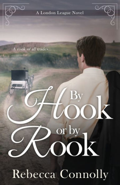 By Hook or by Rook (London League Series #4)