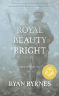 Royal Beauty Bright